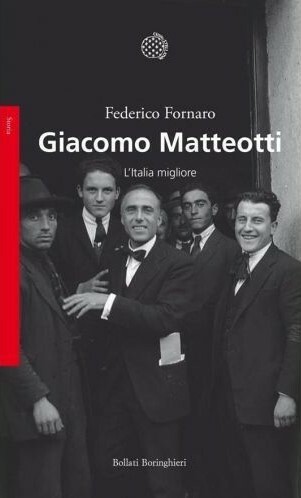 Copertina di Giacomo Matteotti, l'Italia migliore