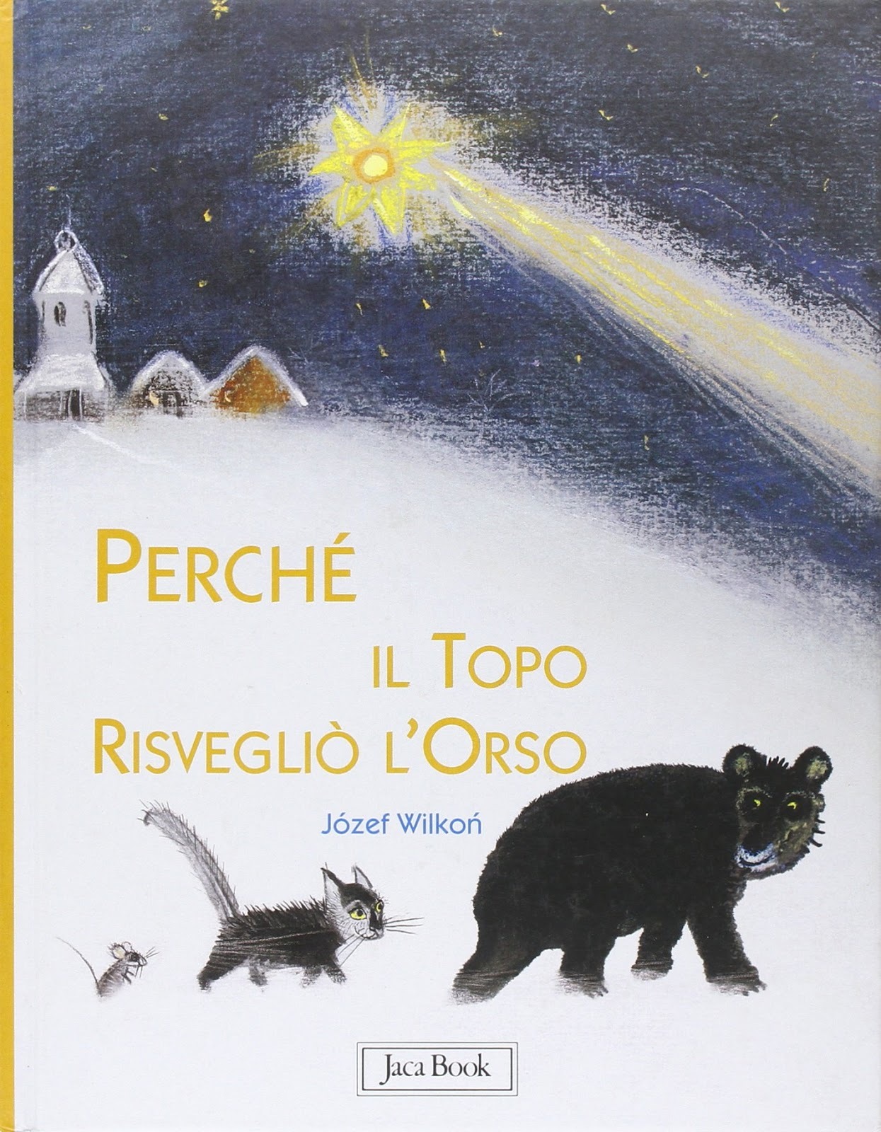 Copertina di Perché il topo risvegliò l'orso